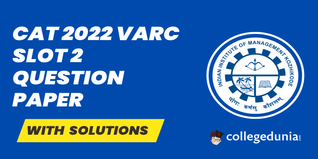 CAT 2022 Slot 2 VARC Question Paper(Available):Download Solutions with Answer Key